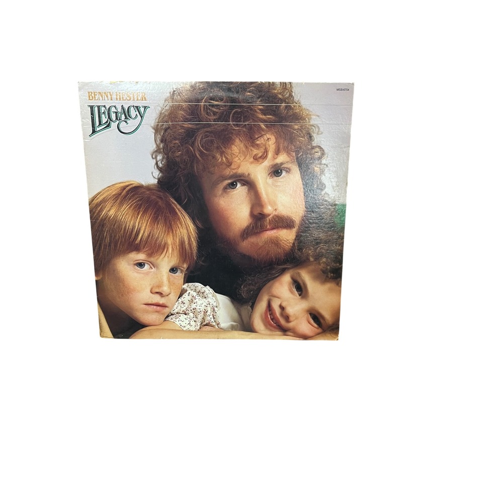 Benny Hester Legacy Vinyl LP 1983 Myrrh Records MSB-6704 Christian Pop Rock